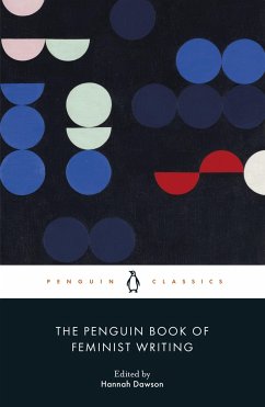 The Penguin Book of Feminist Writing - Dawson, Hannah