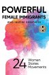 POWERFUL FEMALE IMMIGRANTS - Bild 1