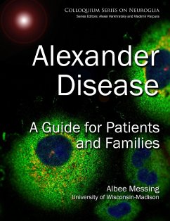 Alexander Disease - Messing, Albee