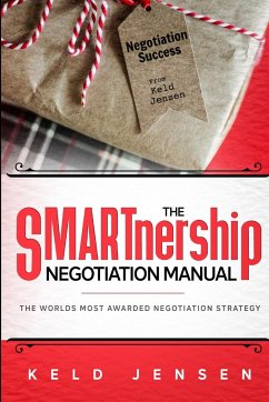 The SMARTnership Negotiation Manual - Jensen, Keld