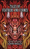 Tales of Feathers and Flames