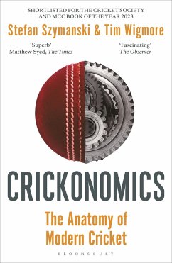 Crickonomics - Szymanski, Stefan; Wigmore, Tim