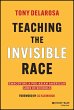 Teaching the Invisible Race - Bild 1