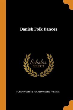 Danish Folk Dances - Fremme, Foreningen Til Folkedansens