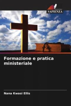 Formazione e pratica ministeriale - Ellis, Nana Kwasi