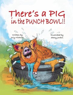 There's a PIG in the Punch Bowl!! - Nicholas, July