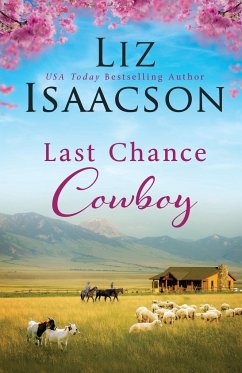 Last Chance Cowboy - Isaacson, Liz
