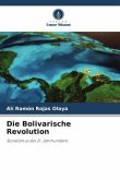 Die Bolivarische Revolution