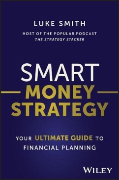 Smart Money Strategy - Smith, Luke