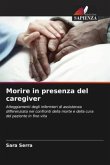 Morire in presenza del caregiver
