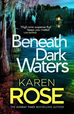 Beneath Dark Waters - Rose, Karen