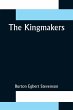 The Kingmakers - Bild 1