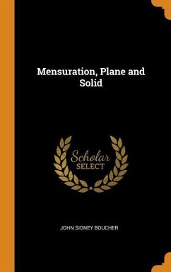 Mensuration, Plane and Solid - Boucher, John Sidney