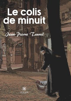 Le colis de minuit - Jean-Pierre Taurel