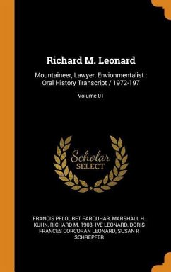 Richard M. Leonard - Farquhar, Francis Peloubet; Kuhn, Marshall H; Leonard, Richard M Ive