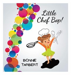 Little Chef Bop! - Tarbert, Bonnie