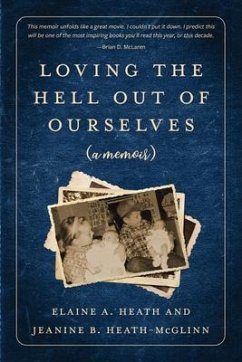 Cover Loving the Hell Out of Ourselves (a memoir) (eBook, ePUB)
