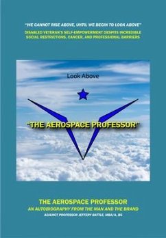 The Aerospace Professor (eBook, ePUB) - Battle, Jeffery