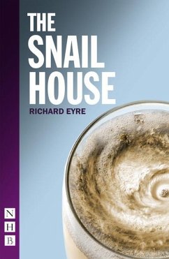 The Snail House - Eyre, Richard