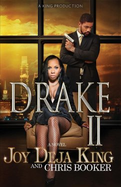 Drake Part 2 - King, Joy Deja