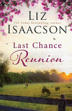 Last Chance Reunion - Isaacson, Liz