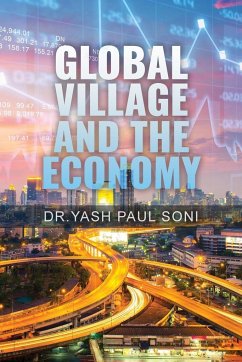 Global Village and the Economy - Soni, Yash Paul