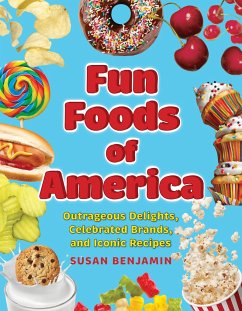 Fun Foods of America - Benjamin, Susan