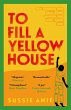 To Fill a Yellow House - Bild 1