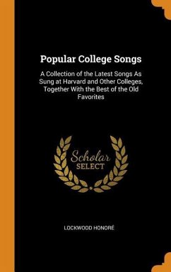Popular College Songs - Honoré, Lockwood