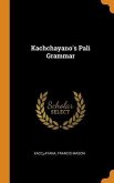 Kachchayano's Pali Grammar
