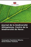 Journal de la biodiversité éthiopienne, Centre de la biodiversité de Harar.