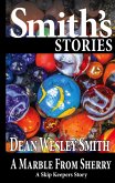 A Marble from Sherry (Skip Keeper) (eBook, ePUB) A Marble from Sherry (Skip Keeper) (eBook, ePUB)