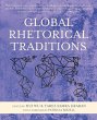 Global Rhetorical Traditions - Bild 1