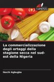 La commercializzazione degli ortaggi della stagione secca nel sud-est della Nigeria