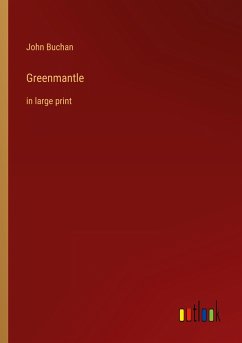 Greenmantle - Buchan, John