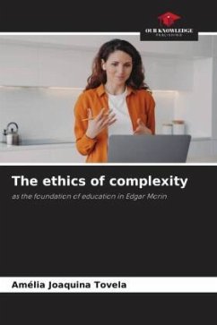 The ethics of complexity - Joaquina Tovela, Amélia