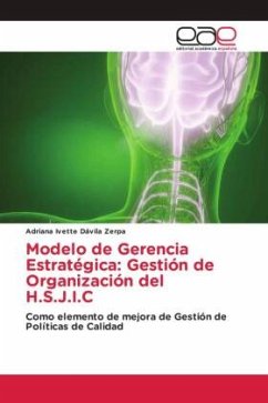 Modelo de Gerencia Estratégica: Gestión de Organización del H.S.J.I.C - Dávila Zerpa, Adriana Ivette