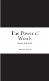 The Power of Words