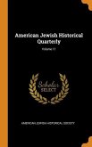 American Jewish Historical Quarterly; Volume 11