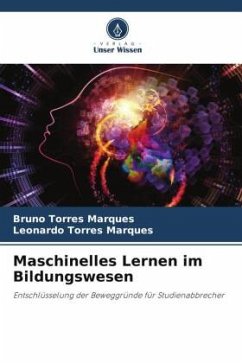 Maschinelles Lernen im Bildungswesen - Torres Marques, Bruno;Torres Marques, Leonardo