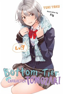 Cover Bottom-Tier Character Tomozaki, Vol. 9 (Light Novel)