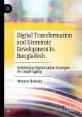 Digital Transformation and Economic Development in Bangladesh (eBook, PDF)