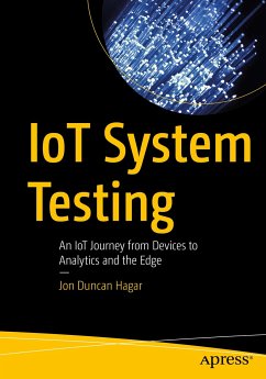 IoT System Testing (eBook, PDF) - Hagar, Jon Duncan