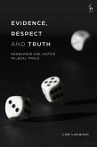 Evidence, Respect and Truth (eBook, ePUB)