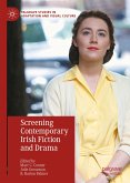 Screening Contemporary Irish Fiction and Drama (eBook, PDF)