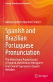 Spanish and Brazilian Portuguese Pronunciation (eBook, PDF)
