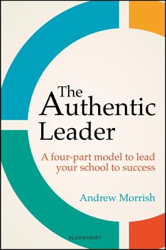 The Authentic Leader (eBook, PDF) - Morrish, Andrew