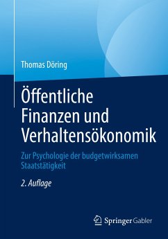 Öffentliche Finanzen und Verhaltensökonomik (eBook, PDF) - Döring, Thomas