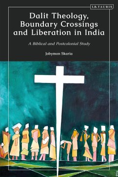 Cover Dalit Theology, Boundary Crossings and Liberation in India (eBook, PDF)