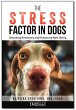The Stress Factor in Dogs (eBook, ePUB) - Bild 1
